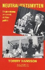 Tommy Hansson - Neutralitetsmyten, Häftad