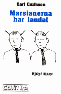 Marsianerna har landat 1