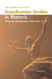 bokomslag Scandinavian studies in rhetoric : Rhetorica Scandinavica 1997-2010