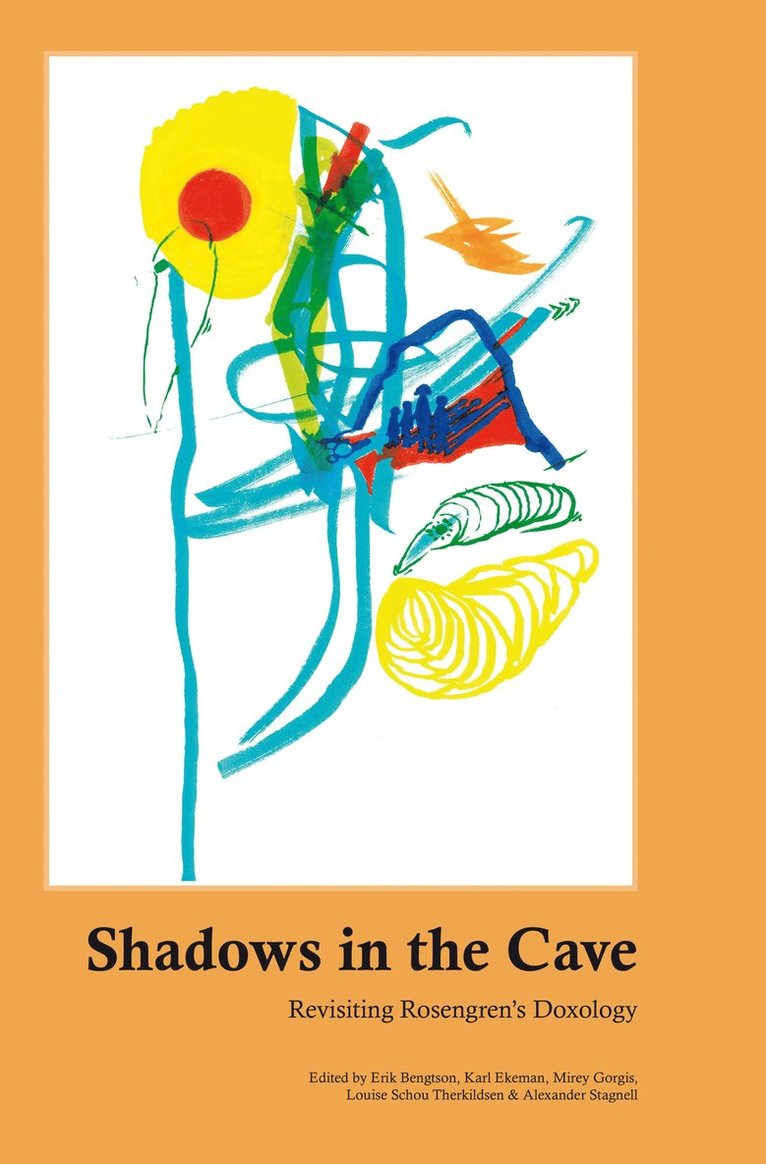 Shadows in the cave : revisiting Rosengren""s doxology 1