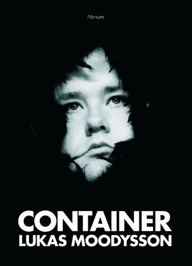 Lukas Moodysson - Container, Häftad