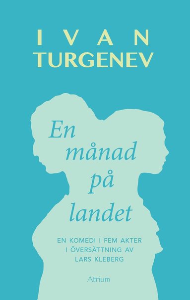 Ivan Turgenev - En månad på landet, Häftad
