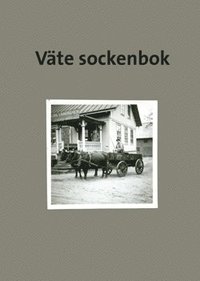bokomslag Väte sockenbok