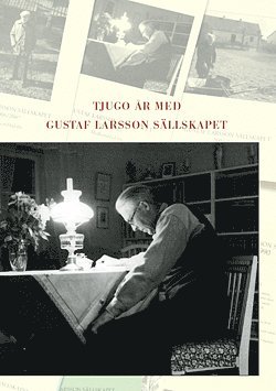 Tjugo år med Gustaf Larsson Sällskapet, Inbunden