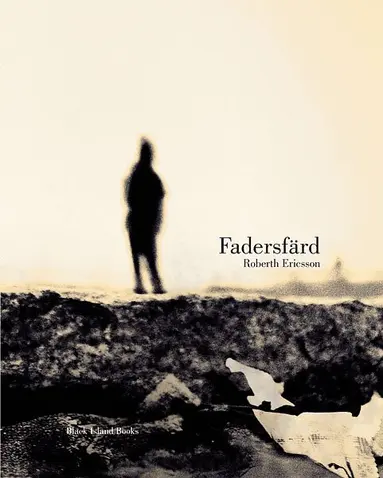 Roberth Ericsson - Fadersfärd, Inbunden