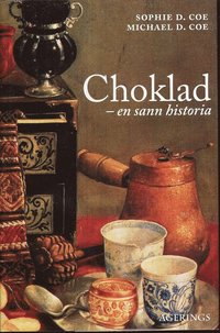 bokomslag Choklad : en sann historia