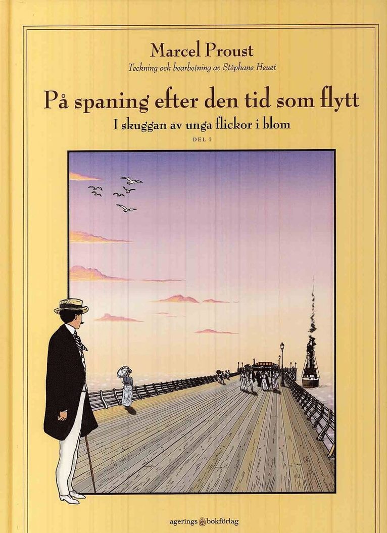 Marcel Proust, Stéphane Heuet, Stanislas Brézet - På spaning efter den tid som flytt. D 2, I skuggan av unga flickor i blom. Vol 1, Inbunden