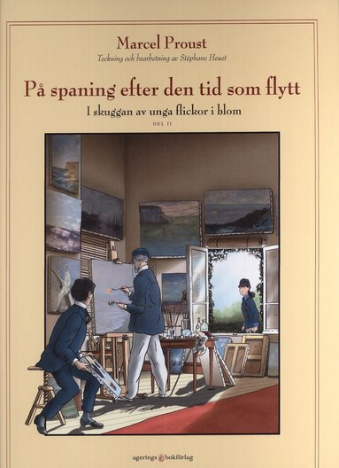 bokomslag På spaning efter den tid som flytt. D 3, I skuggan av unga flickor i blom. Vol 2