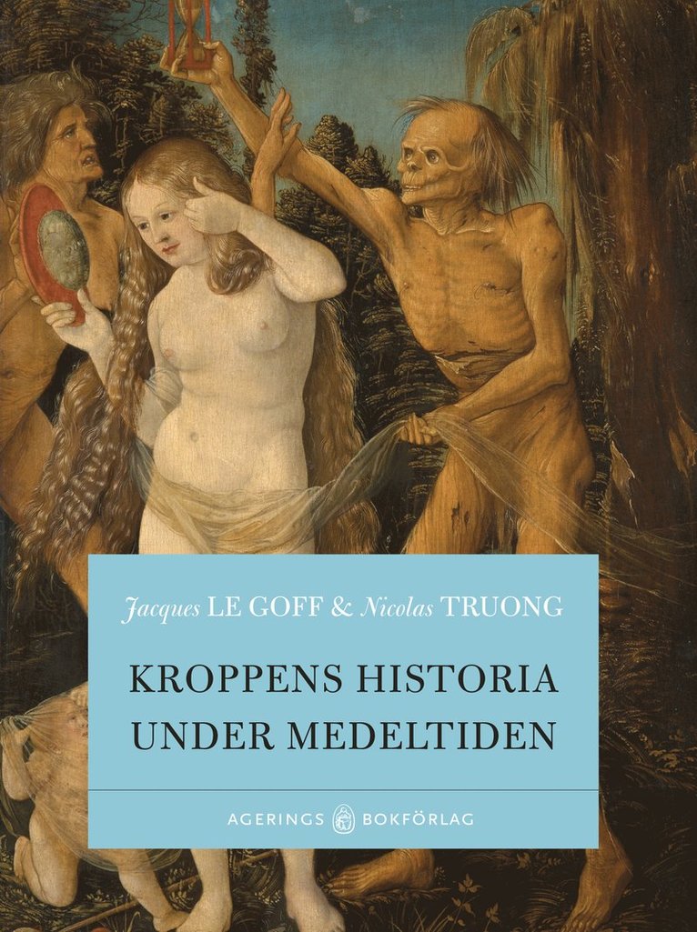 Kroppens historia under medeltiden