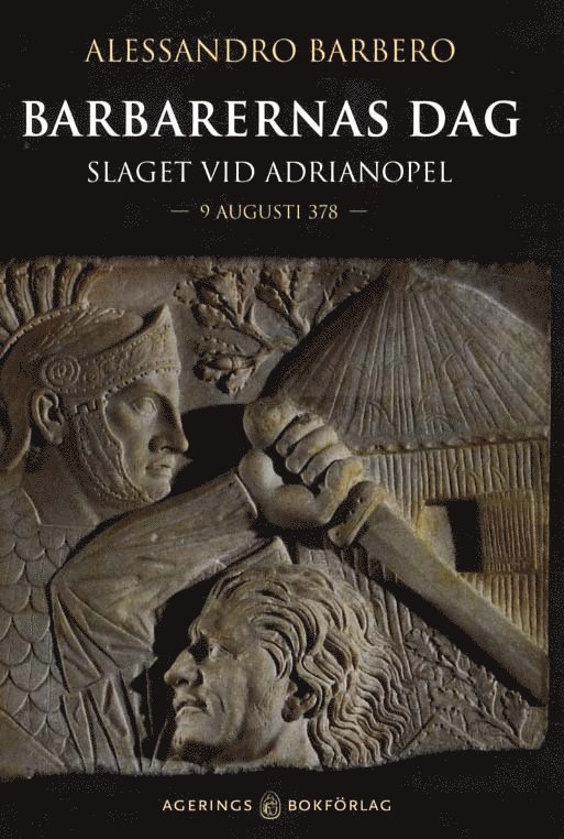 Barbarernas dag : slaget vid Adrianopel