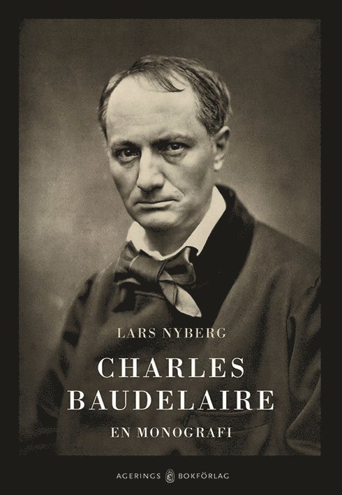 Charles Baudelaire. En monografi