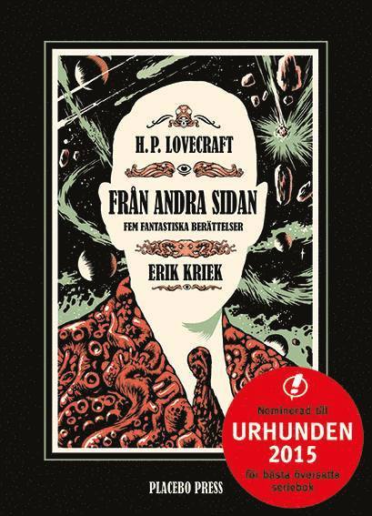H. P. Lovecraft, Erik Kriek - Från andra sidan : fem fantastiska berättelser, Inbunden