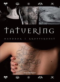 bokomslag Tatuering : handbok i kroppskonst