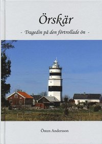 bokomslag Örskär : tragedin på den förtrollade ön