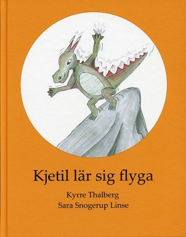 bokomslag Kjetil lär sig flyga