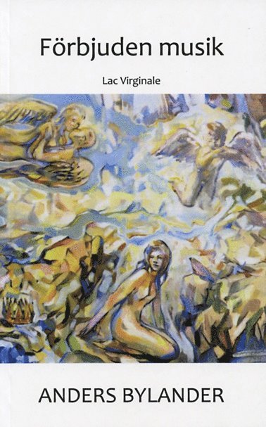 Förbjuden musik : lac virginale