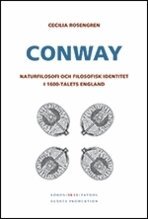 Cecilia Rosengren - Conway : naturfilosofi och kvinnliga tänkare i barockens tidevarv, Häftad