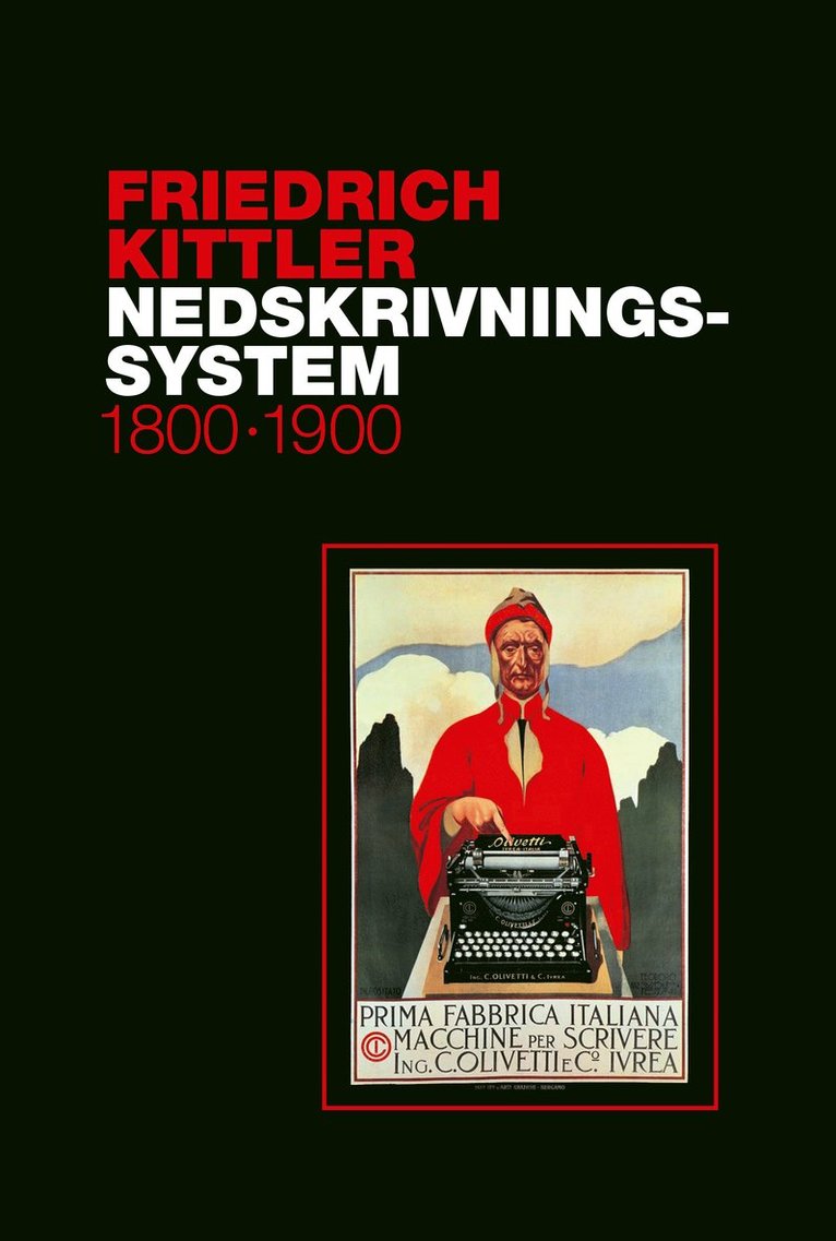 Friedrich Kittler - Nedskrivningssystem 1800 - 1900, Häftad