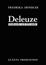 bokomslag Deleuze : tänkande och blivande