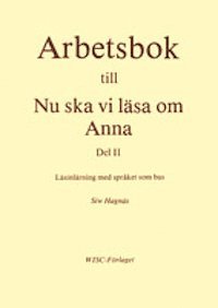 bokomslag Nu ska vi läsa om Anna Arbetsbok 2