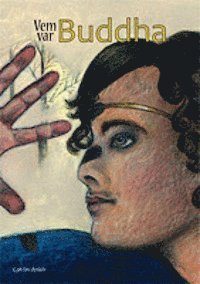 Vem var Buddha, Häftad