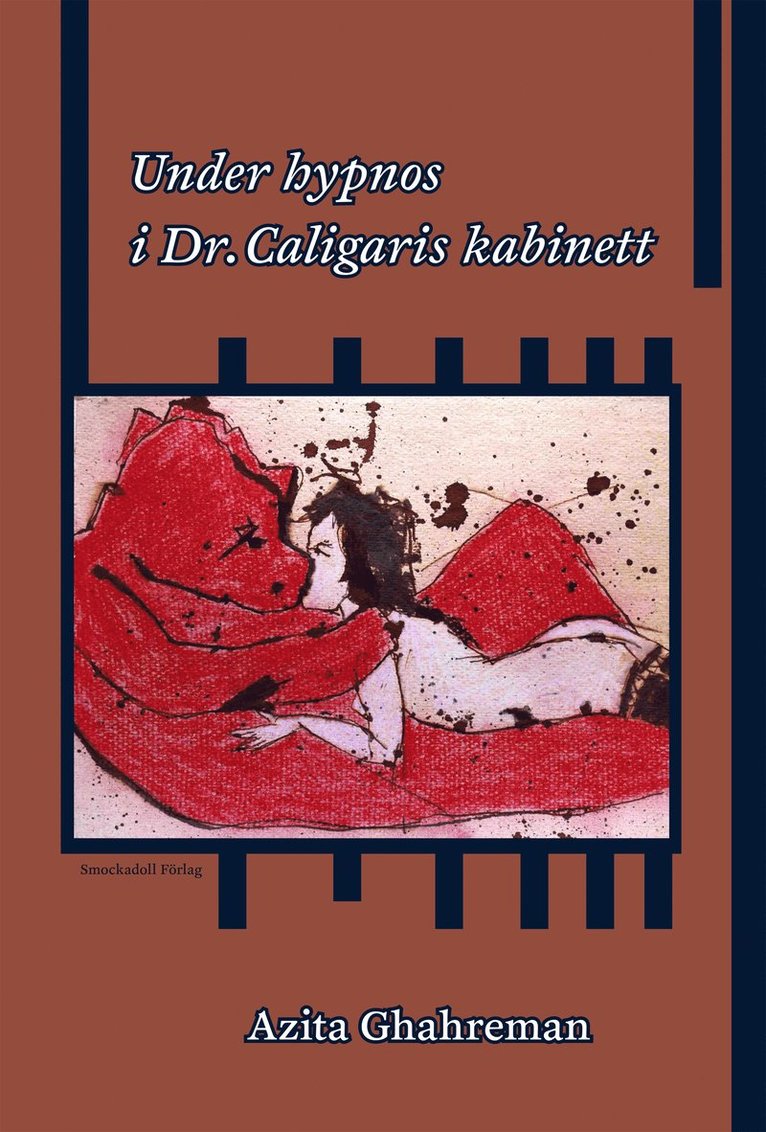 Under hypnos i Dr. Caligaris kabinett 1