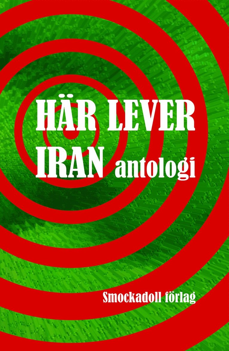 Här lever Iran : antologi 1