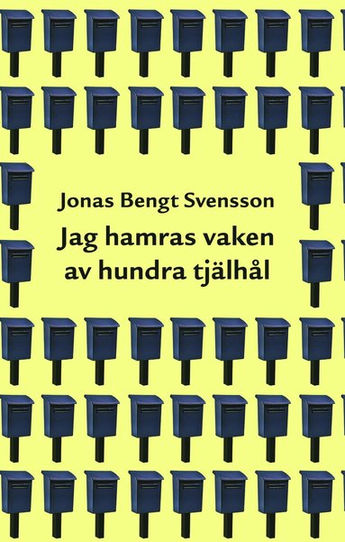 bokomslag Jag hamras vaken av hundra tjälhål