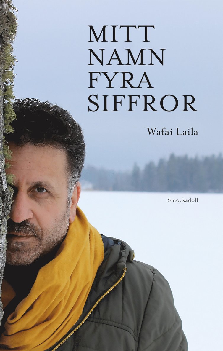 Wafai Laila - Mitt namn fyra siffror, Häftad