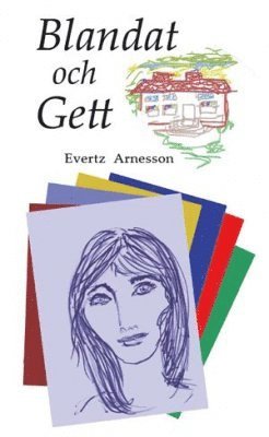 Evertz Arnesson - Blandat och Gett, Häftad