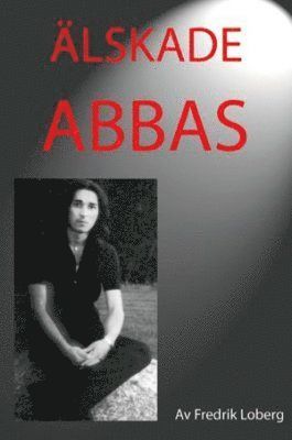 Älskade Abbas 1