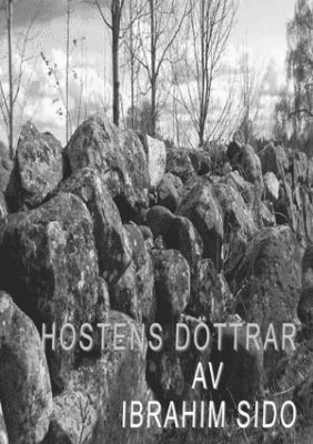 Ibrahim Sido - Höstens döttrar, Häftad