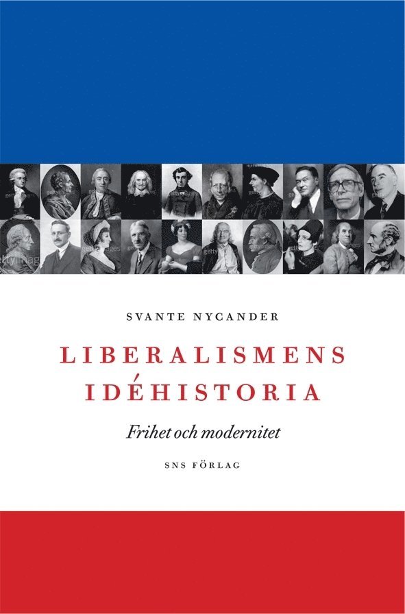 Liberalismens idéhistoria : frihet och modernitet 1