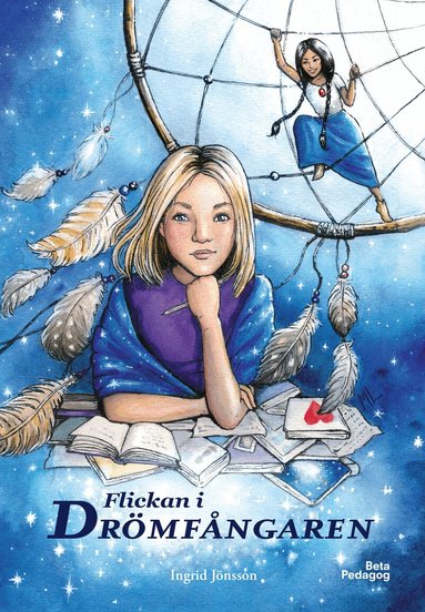 Ingrid Jönsson - Flickan i drömfångaren, Inbunden