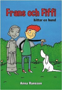 bokomslag Frans och Fiffi hittar en hund