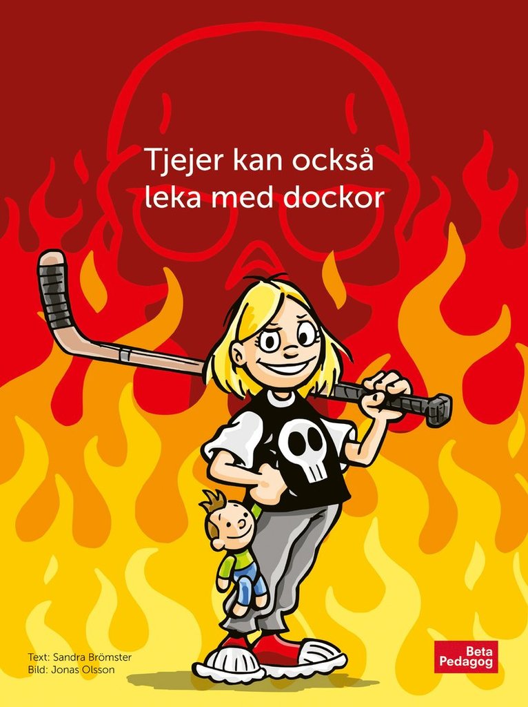 Sandra Brömster - Tjejer kan också leka med dockor, Inbunden