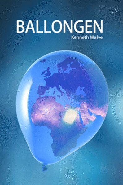 Kenneth Walve - Ballongen, Häftad