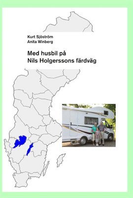bokomslag Med husbil på Nils Holgerssons färdväg