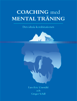 bokomslag Coaching med mental träning : den ideala kombinationen