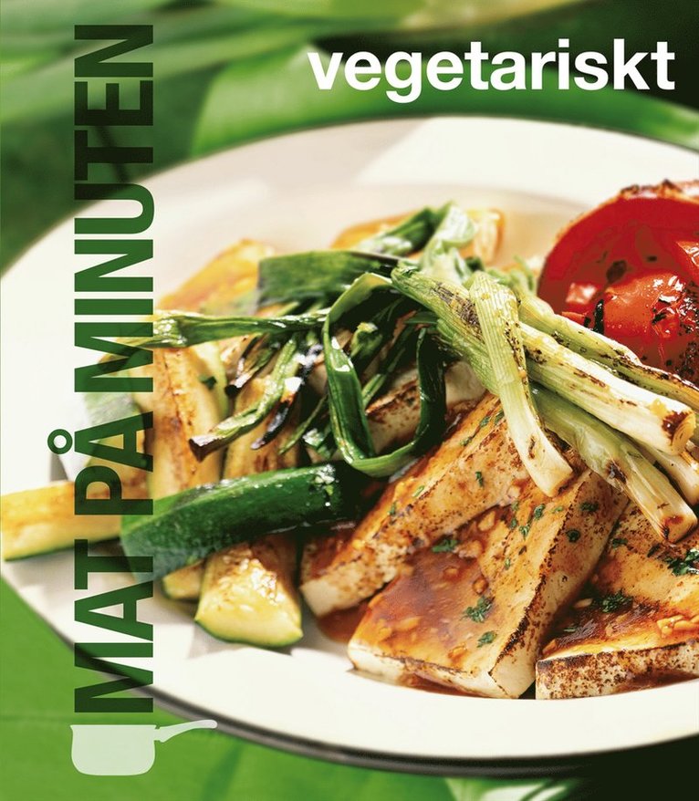 Dana Jacobi - Mat på minuten : vegetariskt, Kartonnage