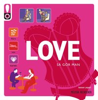 bokomslag Visa mig hur : Love