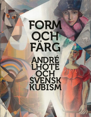 Anna Meister (red.), Karin Sidén (red.) - Form och färg, Inbunden