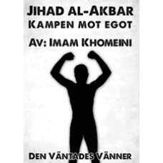 Imam Khomeini(RA) - Jihad al-Akbar : kampen mot egot, Häftad