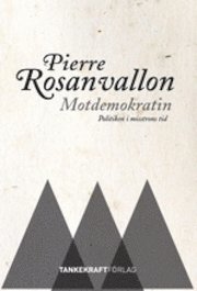 Pierre Rosanvallon - Motdemokratin, Kartonnage
