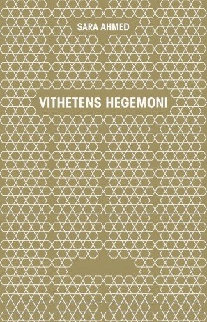 Sara Ahmed - Vithetens hegemoni, Kartonnage