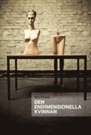 Nina Power - Den endimensionella kvinnan, Kartonnage
