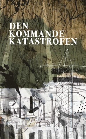 Den kommande katastrofen, Kartonnage