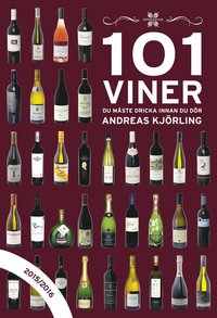 bokomslag 101 viner du måste dricka innan du dör 2015/2016