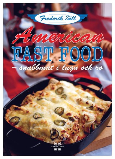 bokomslag American fast food : snabbmat i lugn och ro