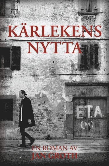 Jan Groth - Kärlekens nytta, Inbunden